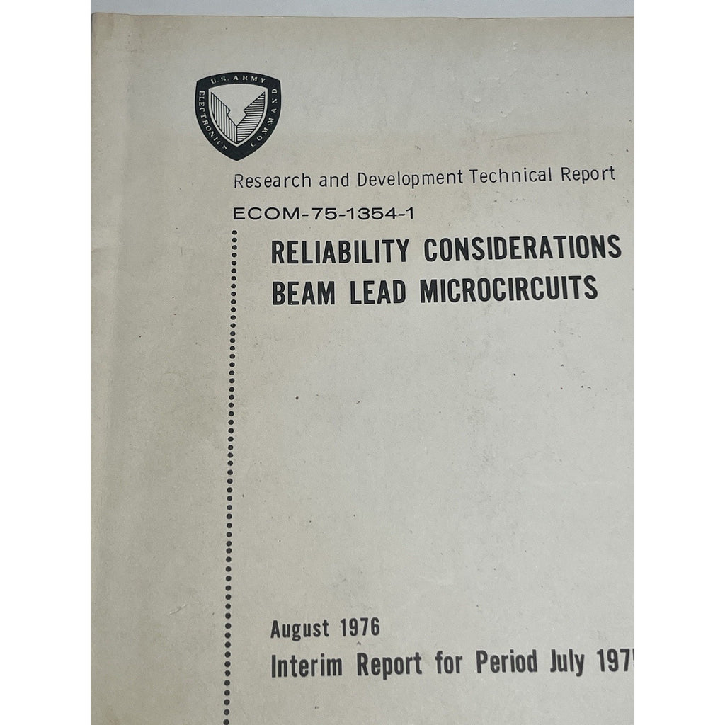 1976 Hughes Aircraft Reliability Beam Lead Microcircuits Army Tech Report ECOM