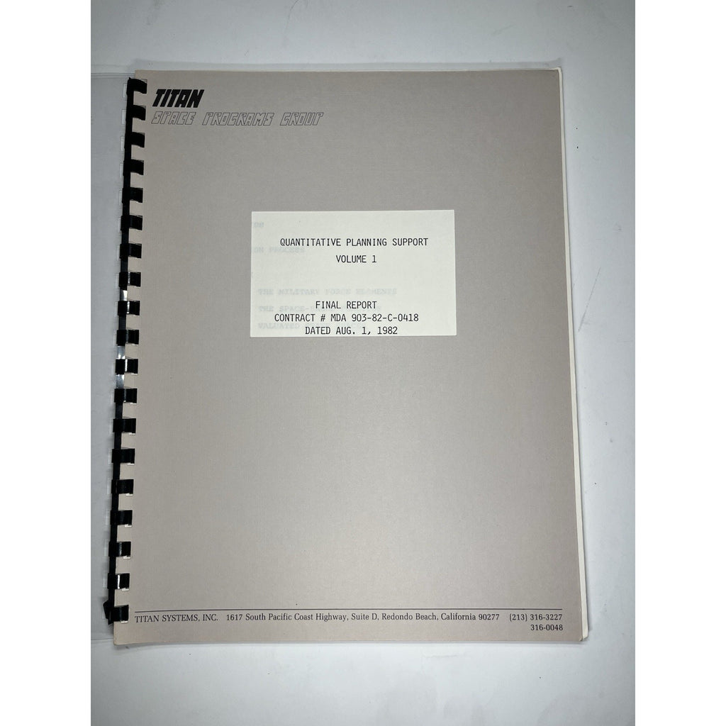 1982 Titan Systems Military Space System Investment Strategy Report Volume 1